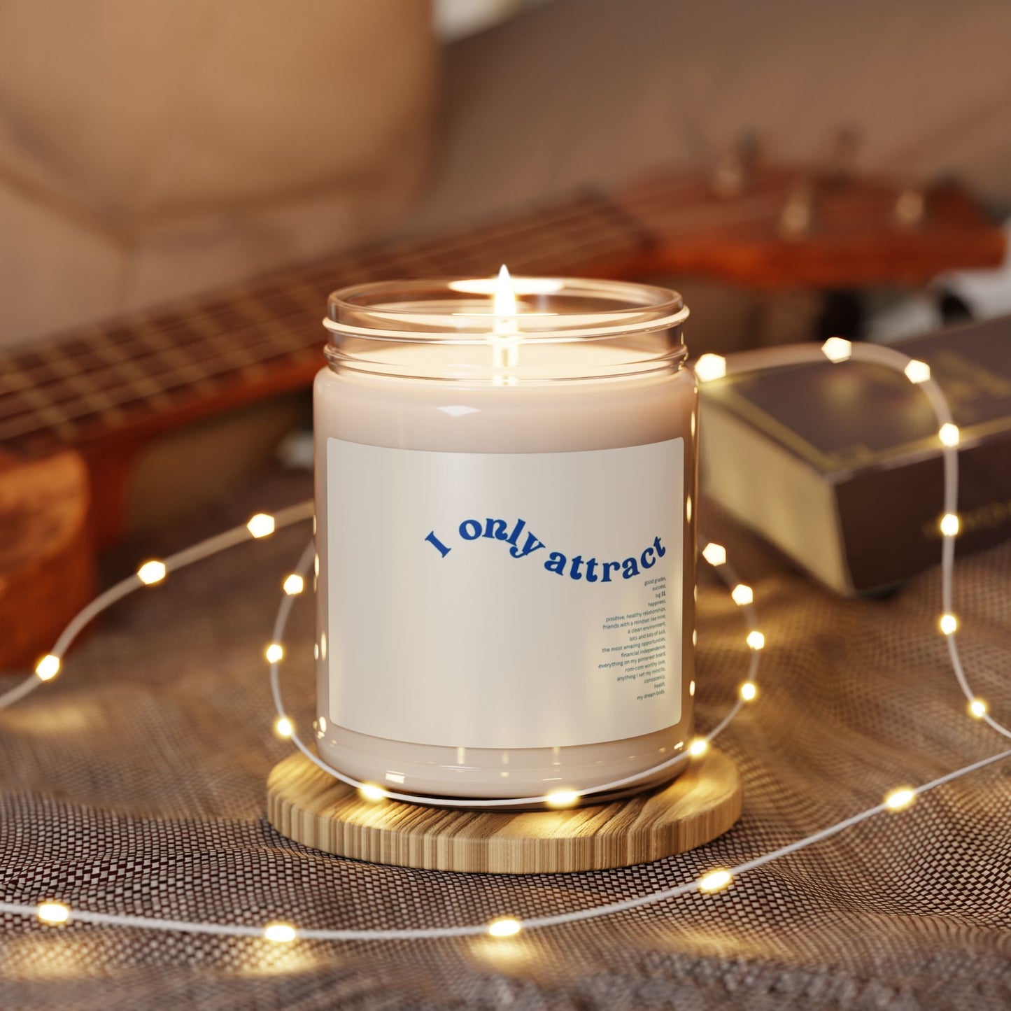 I Only Attract Scented Soy Candle - 9oz